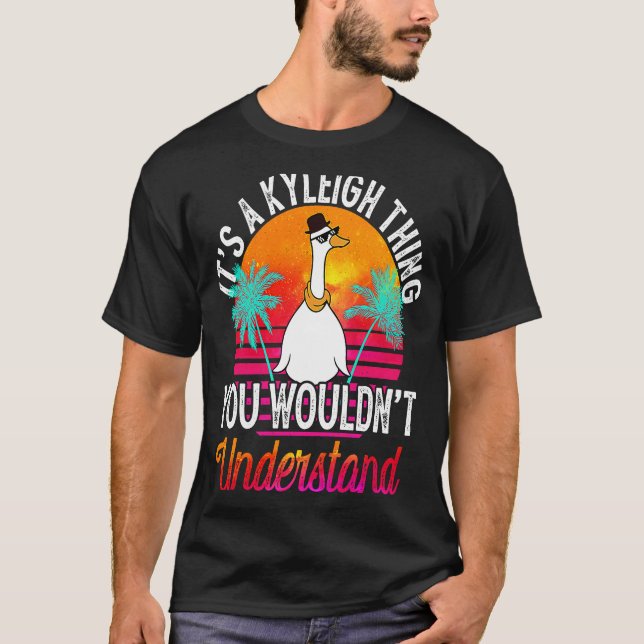 It's A Kyleigh Thing You Wouldn't Understand  Kyle T-Shirt (Vorderseite)