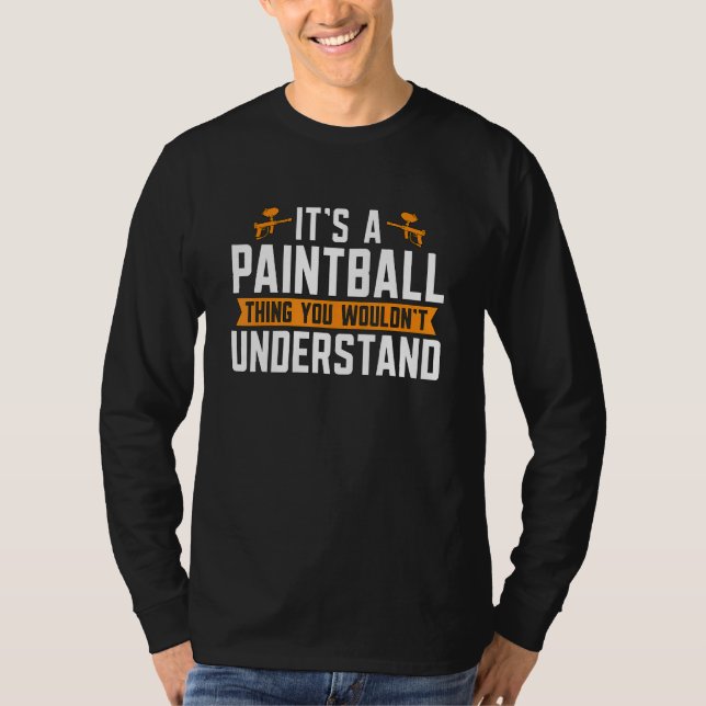 It's A Paintball Thing Splattering Tactical Sports T-Shirt (Vorderseite)
