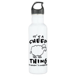 Its A Sheep Thing Design Sheeps Lamb Farmer Gift Edelstahlflasche