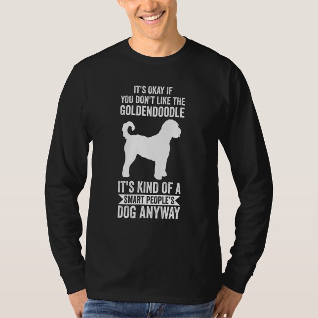 It's A Smart People's Dog Anyway Goldendoodle T-Shirt (Vorderseite)