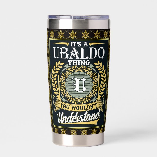 It's A Ubaldo Thing You Couldn't Understand Thermobecher (Rückseite)
