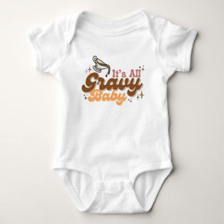 "It's All Gravy Baby" Baby Bodysuit Strampler