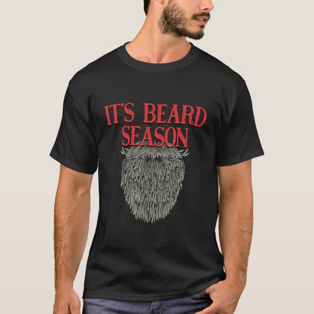 Its Beard Season Sarcastic Dad Jokes Sarcasm Punch T-Shirt (Vorderseite)