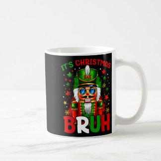 It's Christmas Bruh Nutcracker Boys Kids Xmas Chri Kaffeetasse