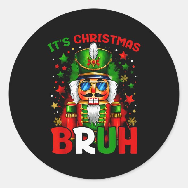 It's Christmas Bruh Nutcracker Boys Kids Xmas Chri Runder Aufkleber (Vorderseite)
