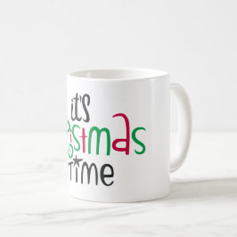 It's Christmas Time Tasse