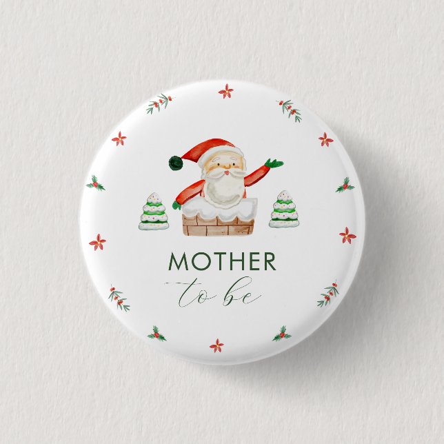 It's Cold Outside Santa Mother To Be Baby Shower  Button (Vorderseite)
