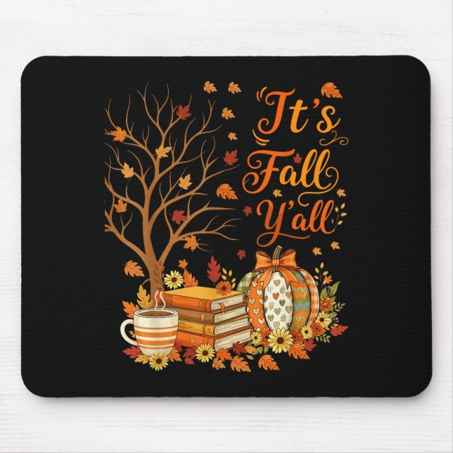 It's Fall Y'all Floral Pumpkin Autumn Coffee Thank Mousepad (Vorne)