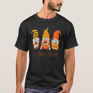 It's Fall Y'all Gnome Pumpkin Autumn Leaves Thanks T-Shirt