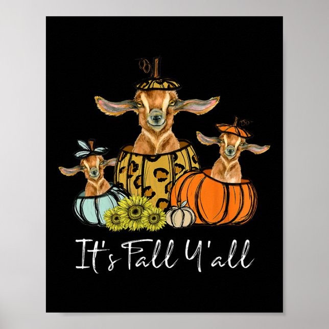 It's Fall Y'all Goat Animal Leopard Pumpkin Fallin Poster (Vorne)