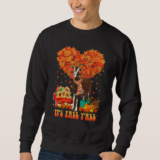 It's Fall Y'all Goat Pumpkin Autumn Tree Fall Than Sweatshirt (Vorderseite)