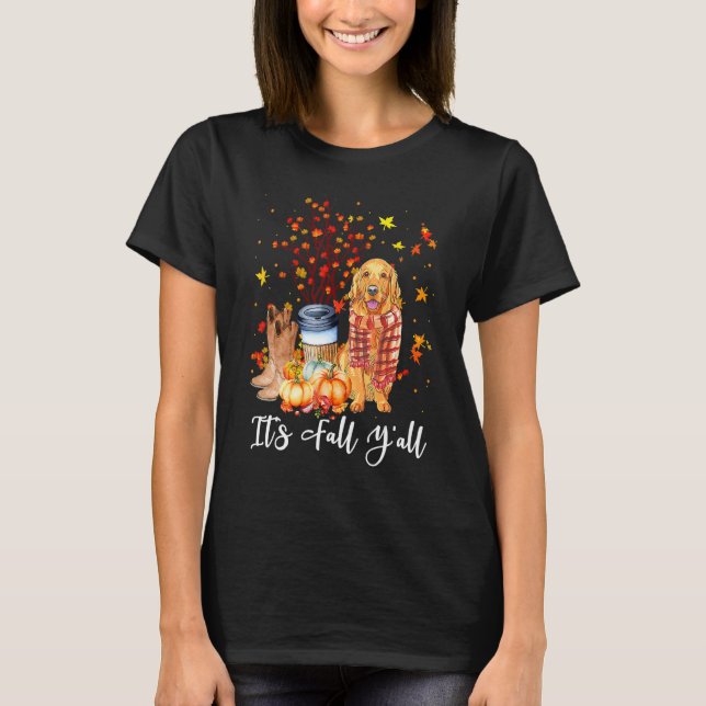 It's Fall Y'all Golden Retriever Dog Pumpkin Fall  T-Shirt (Vorderseite)