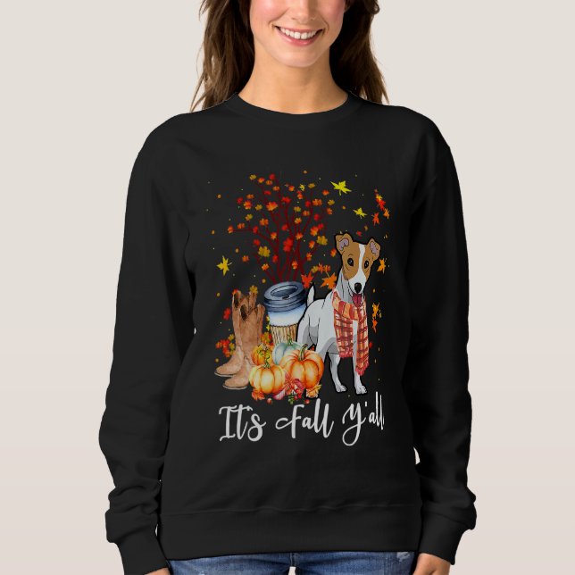 It's Fall Y'all Jack Russell Terrier Dog Pumpkin F Sweatshirt (Vorderseite)