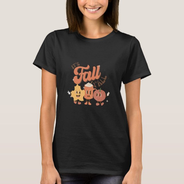 Its Fall Yall  Saying Leaves Pumpkins Hot Chocolat T-Shirt (Vorderseite)