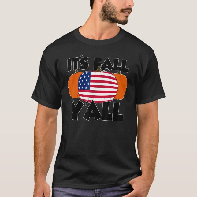 It's Fall Y'all Thanksgiving Pumpkin Canada T-Shirt (Vorderseite)