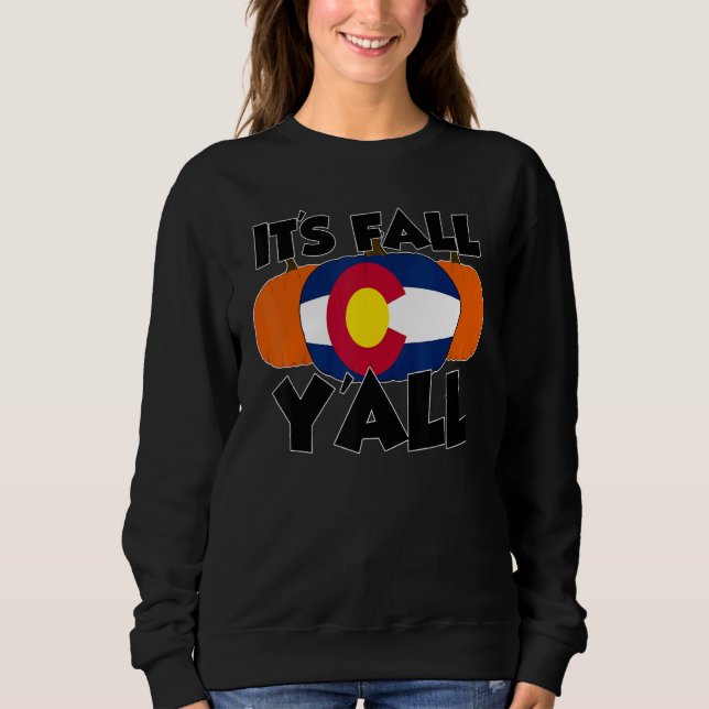It's Fall Y'all Thanksgiving Pumpkin Germany Sweatshirt (Vorderseite)