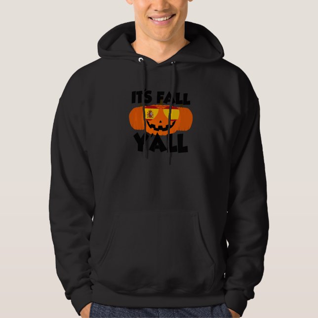 It's Fall Y'all Thanksgiving Pumpkin Spain Glasses Hoodie (Vorderseite)