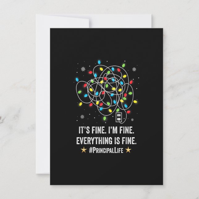 It's Fine I'm Fine Christmas Light Principal Teach Einladung (Vorderseite)