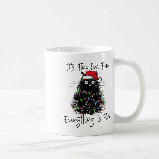 Its Fine I'm Fine Everything Is Fine Christmas Bla Kaffeetasse (Rechts)
