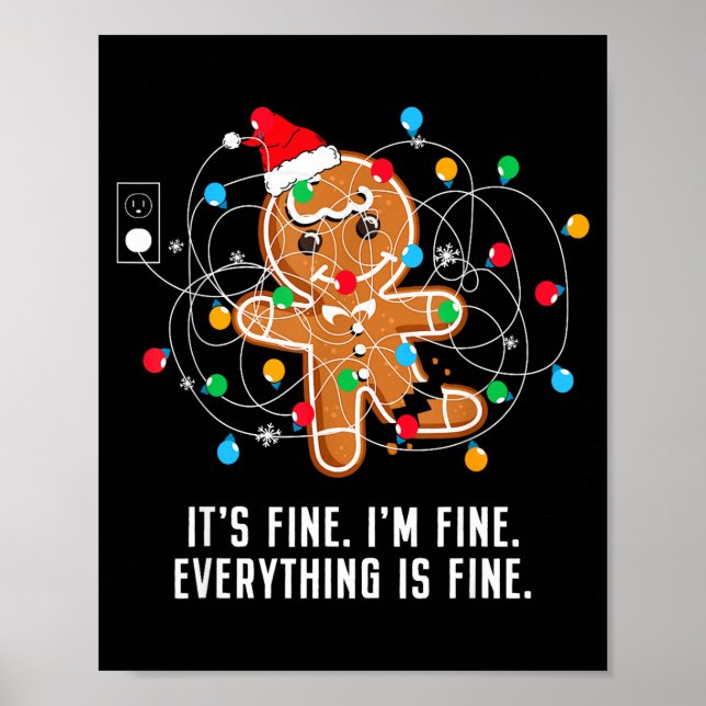 It's Fine I'm Fine Everything Is Fine Ugly Funny C Poster (Vorne)