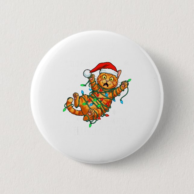 It's Fine I'm Fine Orange Cat Christmas Light Funn Button (Vorderseite)