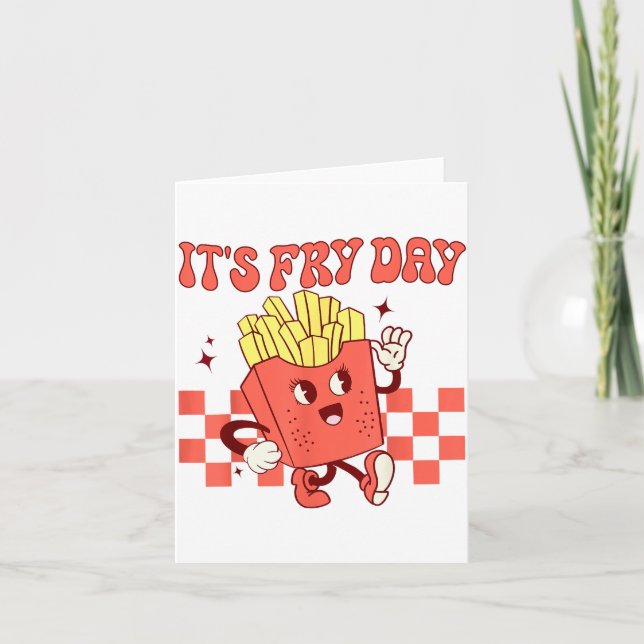 It's Fry Day - Funny French Fries Fast Food  Karte (Vorderseite)