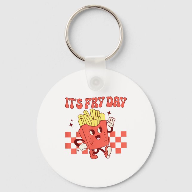 It's Fry Day - Funny French Fries Fast Food  Schlüsselanhänger (Vorderseite)