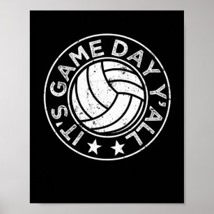 It's Game Day Y'all Funny Volleyball Player Vball Poster