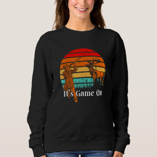 Its Game On Wild Animals Hunting Forest Animals Hu Sweatshirt