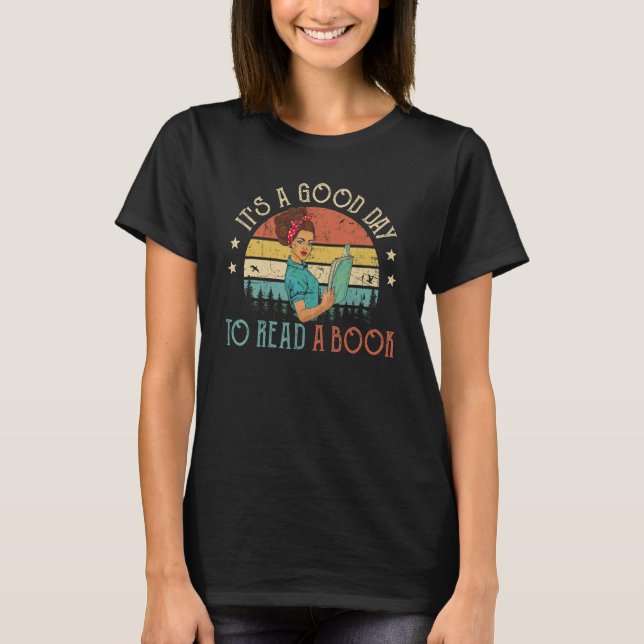 It's Good Day To Read Book  Library Reading  6 T-Shirt (Vorderseite)