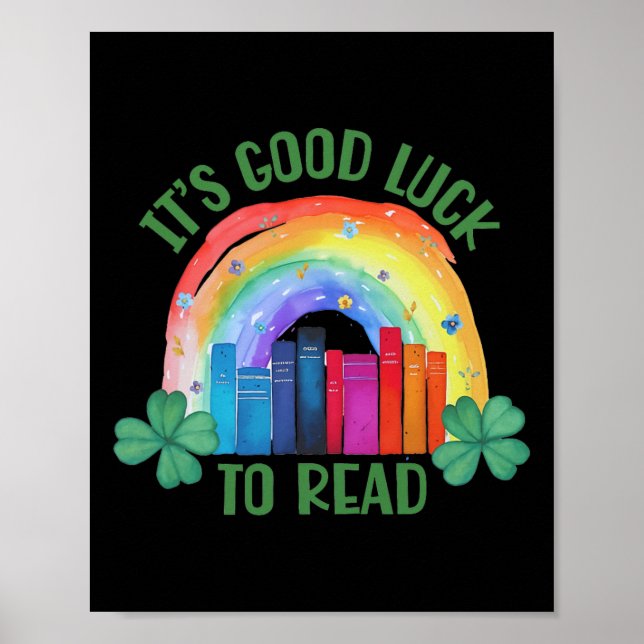 It's Good Luck To Read St Patrick's Day Teacher Li Poster (Vorne)