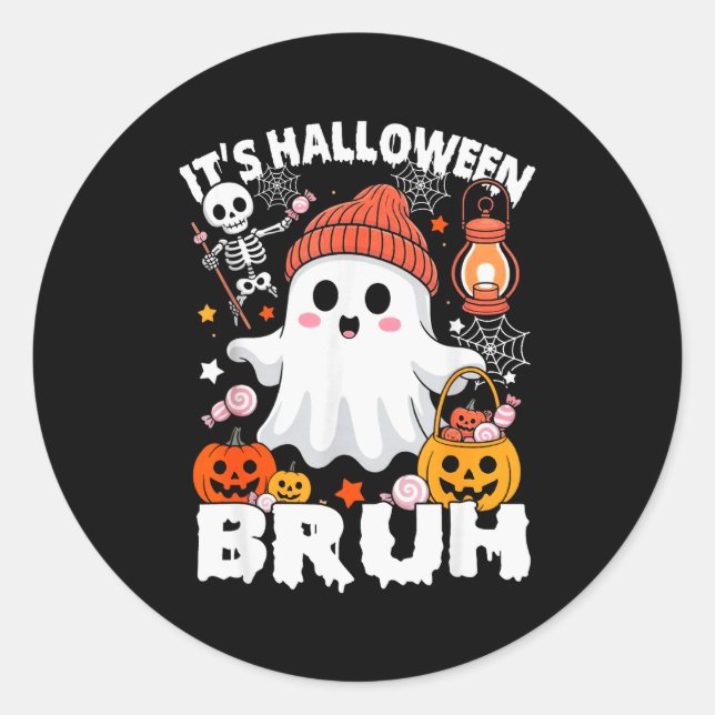 Its Halloween Bruh Boo Ghost Pumpkin Costume Boys  Runder Aufkleber (Vorderseite)
