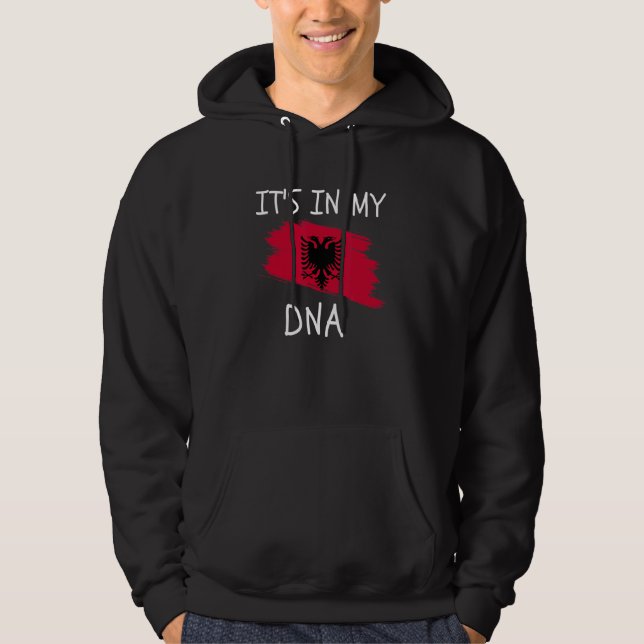 It's in my DNA Albania Flag Proud Albanian Roots Hoodie (Vorderseite)