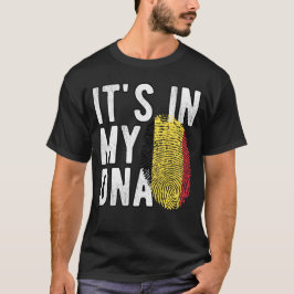 It's in my DNA Belgium Flag Fingerprints T-Shirt