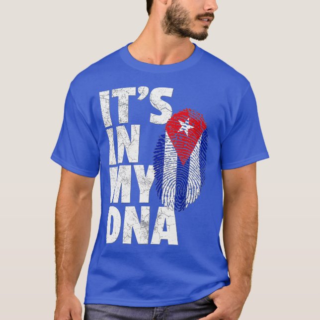 ITS IN MY DNA Cuba Flag Cuban T Shirt Novelty (Vorderseite)