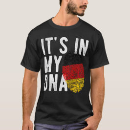It's in my DNA Germany Flag Fingerprints T-Shirt