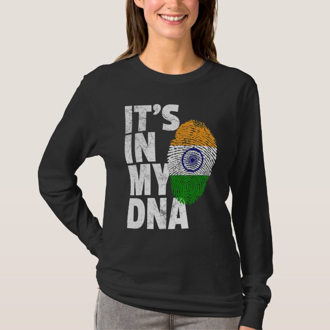IT'S IN MY DNA India Flag Indian Men Women T-Shirt (Vorderseite)