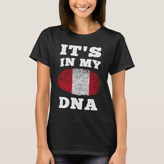 Its In My DNA Peru Flag Peruvian T-Shirt (Vorderseite)