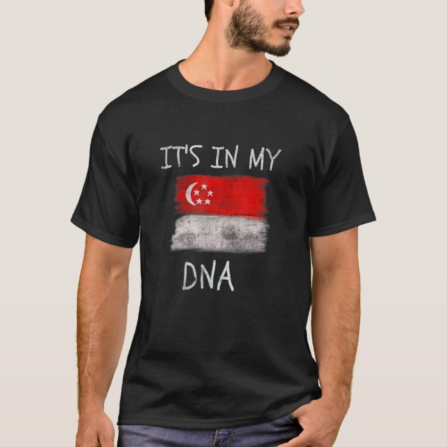 It's in my DNA Singapore Flag Patriotic Singaporea T-Shirt (Vorderseite)