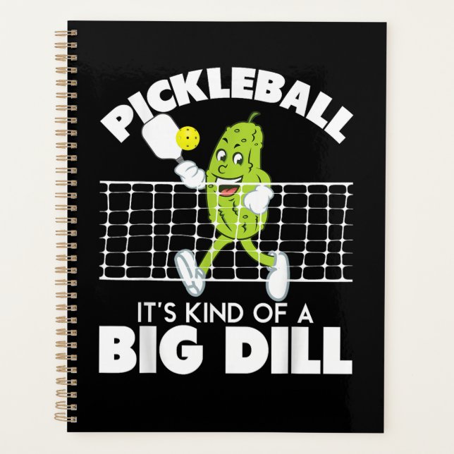 It's Kind of A Big Dill - Funny Pickleball Paddle Planer (Vorderseite)