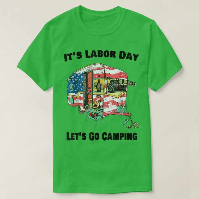 It's Labor Day Camping Happy Labour Day Camping Li T-Shirt (Design vorne)