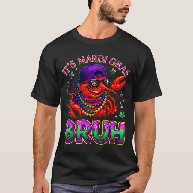 Its Mardi Gras Bruh Crayfish Fat Tuesday Boys Girl T-Shirt (Vorderseite)
