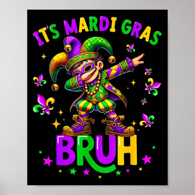 It's Mardi Gras Bruh Dabbing Leprechaun Jester New Poster (Vorne)