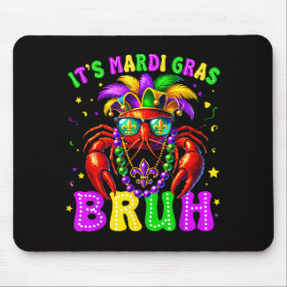 Its Mardi Gras Bruh Funny Crawfish Outfit Boys Gir Mousepad