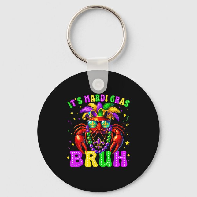 Its Mardi Gras Bruh Funny Crawfish Outfit Boys Gir Schlüsselanhänger (Vorderseite)