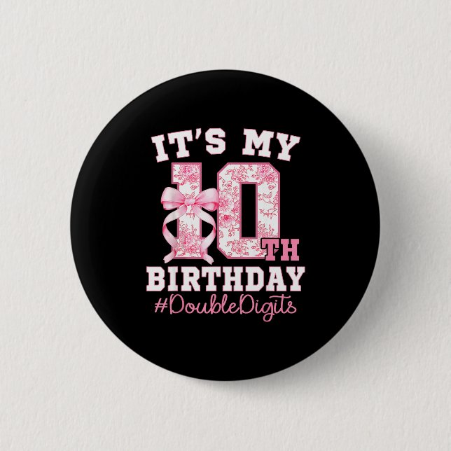 Its My 10th Birthday Girl Double Digits Coquette B Button (Vorderseite)