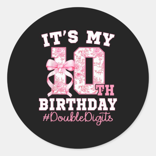 Its My 10th Birthday Girl Double Digits Coquette B Runder Aufkleber (Vorderseite)