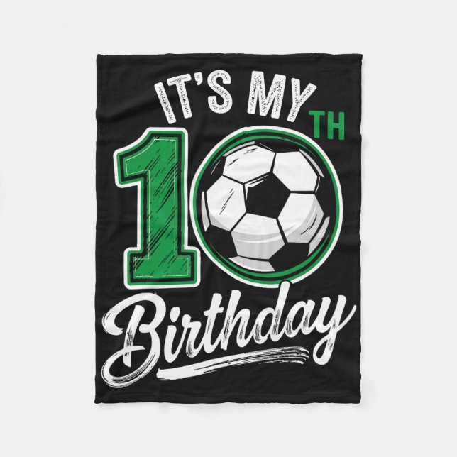 Its My 10th Birthday Soccer 10 Years Old Birthday  Fleecedecke (Vorderseite)