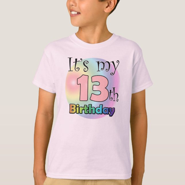 It's my 13th Birthday (roze) T-Shirt (Vorderseite)