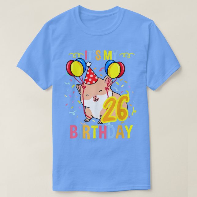 Its My 26th Birthday Guinea Pig  T-Shirt (Design vorne)